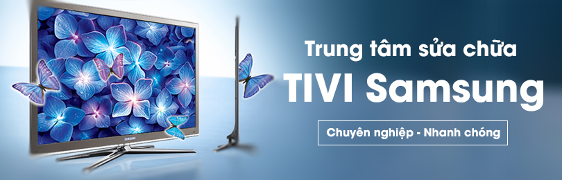 Dịch vụ sửa chữa Tivi Samsung tại TP.HCM