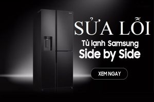 Tủ lạnh Samsung Side By Side không lạnh ngăn đá